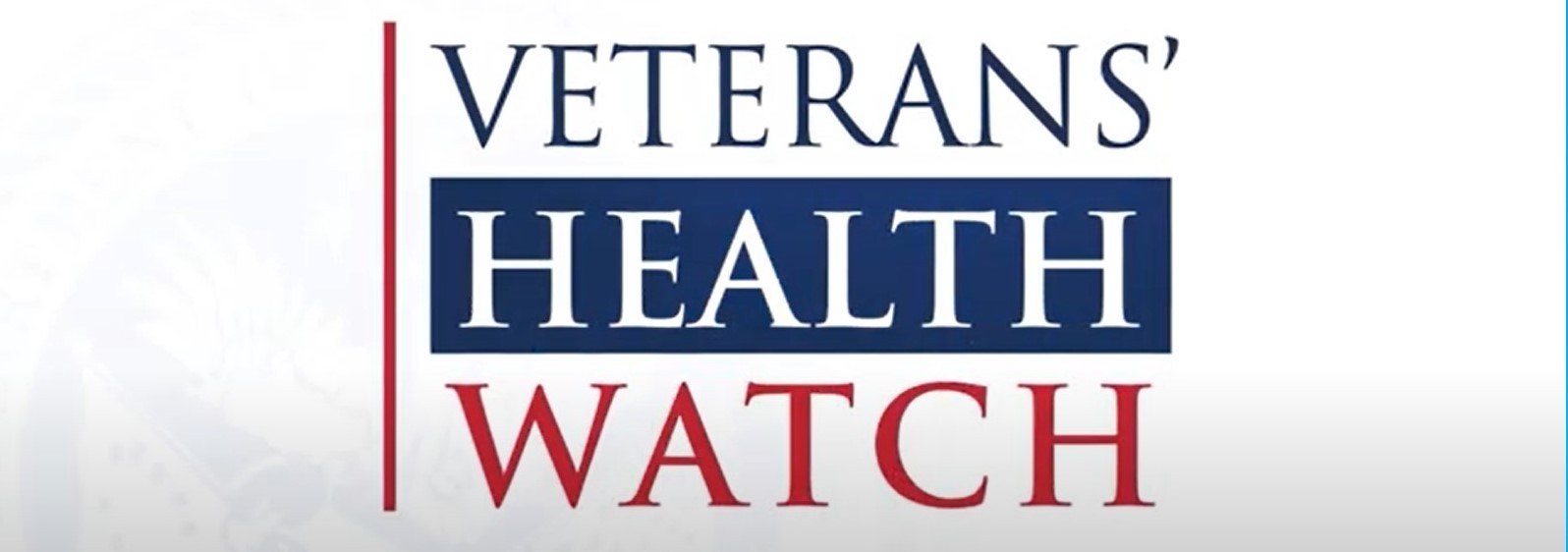 Veterans' Health Watch