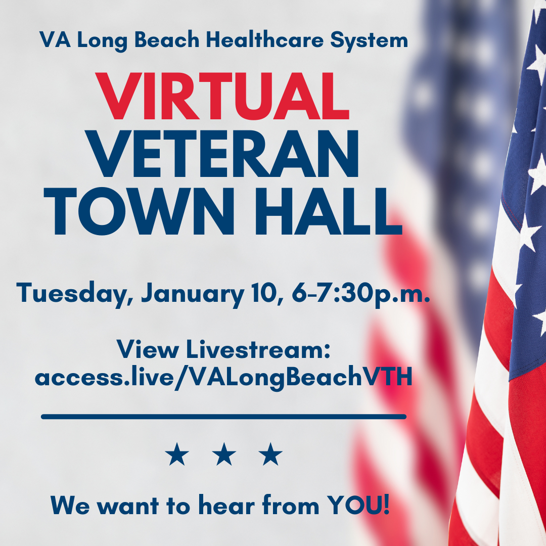 VA Long Beach Virtual Veteran Town Hall announcement
