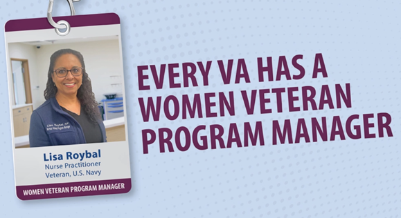 An employee ID badge and the words "Every VA has a woman Veteran program manager"