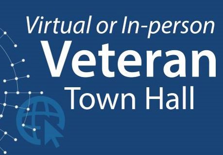 Virtual or In-person Veteran Town Hall