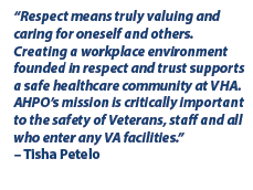 Tisha Petelo quoted as saying our mission is critically important to the safety of Veterans, staff and all who enter any VA facilities.