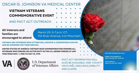 Iron Mountain VAMC Hosts Vietnam Veterans Commemoration Event And PACT ...