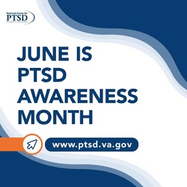 June is PTSD Awareness Month
