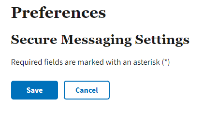 My HealtheVet Secure Messaging preferences and settings