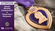 Graphic displaying a purple heart decoration with the text: Attention Special Monthly Compensation and Purple Heart Recipients.