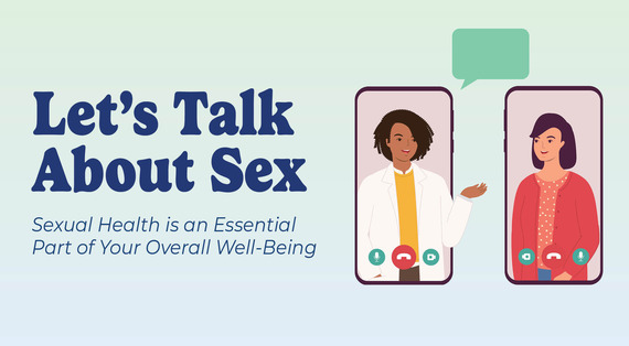 Illustrated women talk via video call. Text reads: Let's talk about sex. Sexual health is an essential part of your overall well-being.