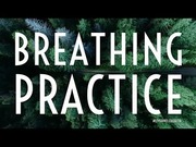Breathing practice