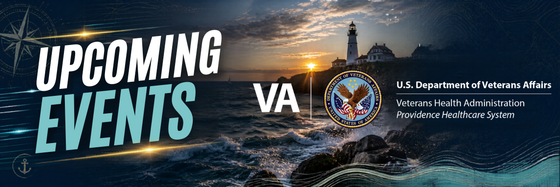 Click on Image to View Upcoming VA Providence Events.
