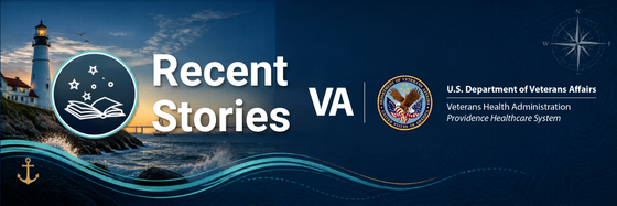 Click on Image to Read Recent VA Providence Stories!