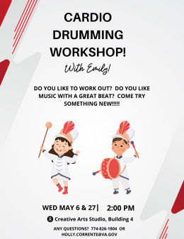Flyer: Creative Music Therapy, Cardio Drumming, May 27, 2026, 2:00 p.m. - 3:00 p.m., Creative Arts Studio, building 4 basement, Brockton VA campus.
