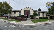 front of Watsonville senior center