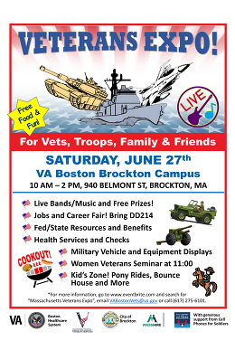 Flyer: Veteran's Expo, 10:00 a.m. - 2:00 p.m. Saturday, June 27, 2026, VA Boston Healthcare System's Brockton campus, 940 Belmont St, Brockton, Mass.