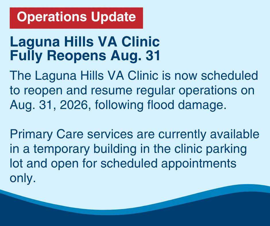 Laguna Hills VA Clinic Update