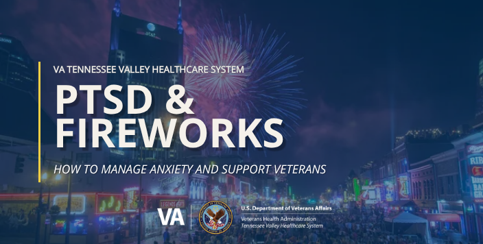 PTSD and fireworks: How to manage anxiety and support Veterans
