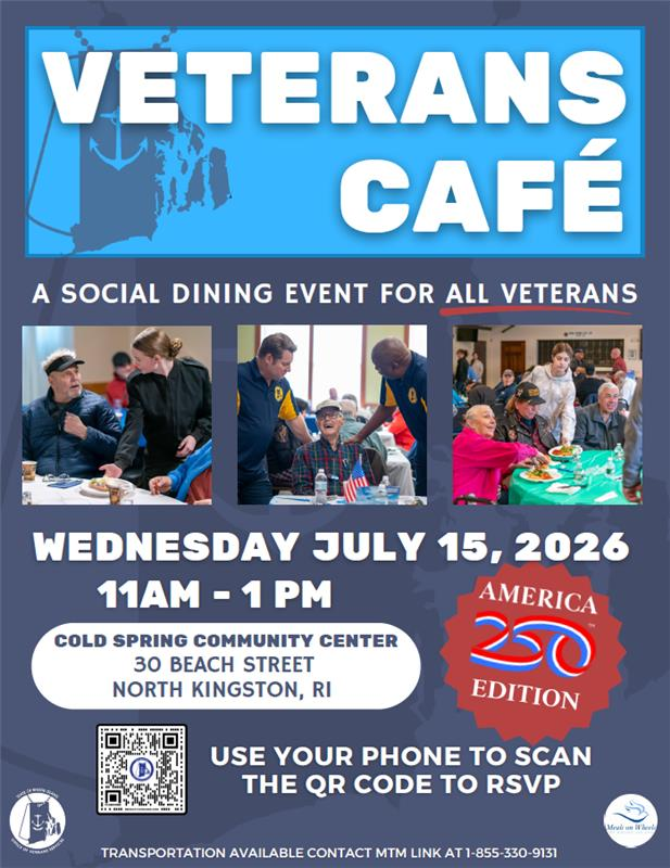 Join VA Providence at the North Kingstown Veterans Cafe and enjoy a free meal while taking advantage of your VA benefits.