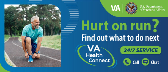 A man kneels to tie his shoe on a park jogging path. Text reads: Hurt on run? Find out what to do next. VA Health Connect. 24/7 service.