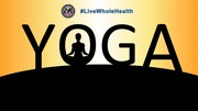 Silhouette of a person meditating inside the letter O in the word YOGA against a gradient orange background with #LiveWholeHealth hashtag.