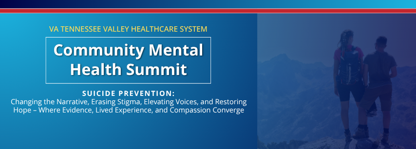 VA Tennessee Valley Healthcare System will host the 2026 Community Mental Health Summit, Sept. 16