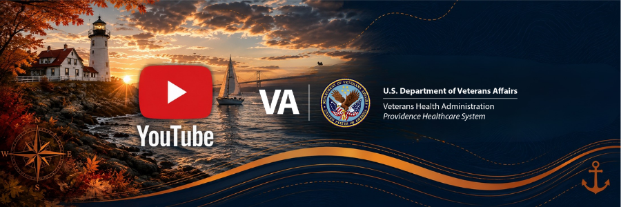Click on Image to access VA Providence's YouTube page.
