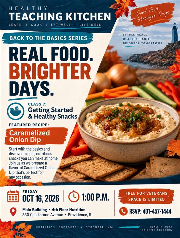 Join VA Providence's NEW Healthy Teaching Kitchen happening on Fridays!