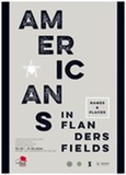 Americans In Flanders Fields poster