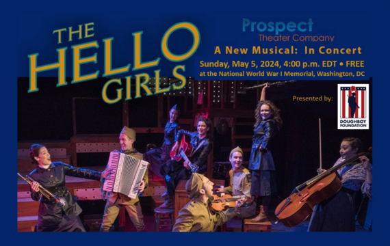 Free Hello Girls The Musical Choral Presentation at National WWI Memorial May 5
