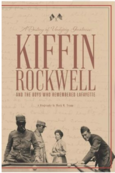 Book Cover Kiffin Rockwell and the Boys Who Remembered Lafayette