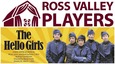 Hello Girls musical posterRoss Valley Players theatre