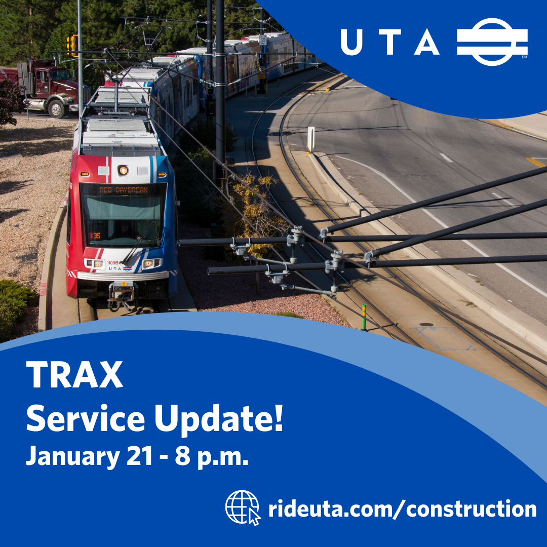 TRAX Construction Notice 1/21/24