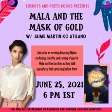 Busboys and Poets Books Presents Mala & the Mask of Gold with Jaime Martin Ko Atilano