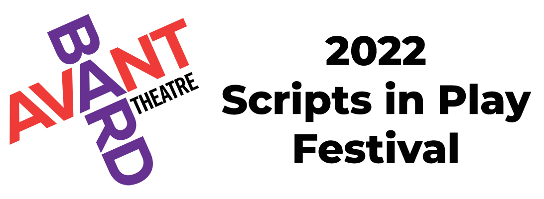 Avant Bard Scripts in Play Festival