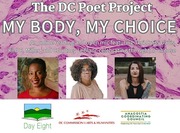 DC Poet Project: My Body, My Choice