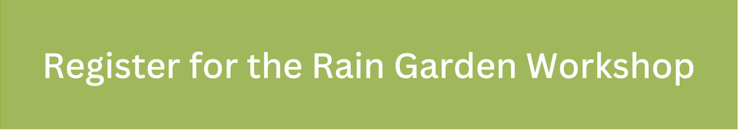 Rain Garden Workshop banner