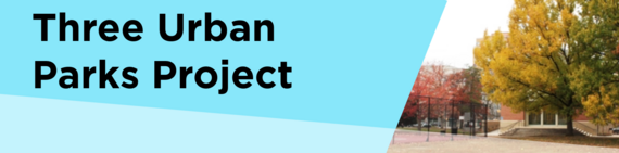 Three Urban Parks Project