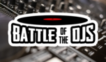 Battle of the DJs