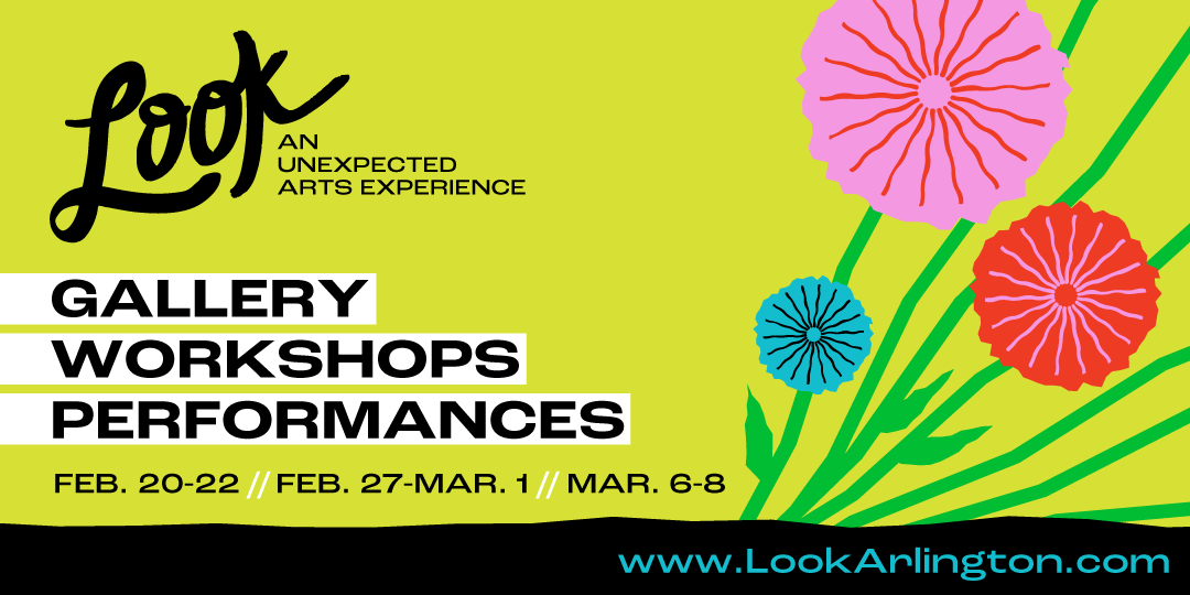 Look: An Unexpected Arts Experience