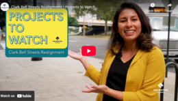 Projects to Watch Clark Bell Streets