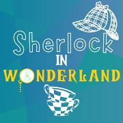 Sherlock in Wonderland