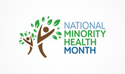 National Minority Health Month