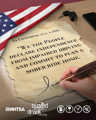 An American flag, car keys, and an individual signing a declaration of independence from impaired driving. Buzzed driving is drunk driving.