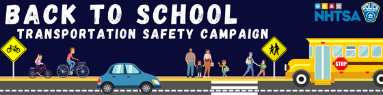 Back to School Safety Campaign