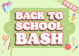 Back to School Bash 2026