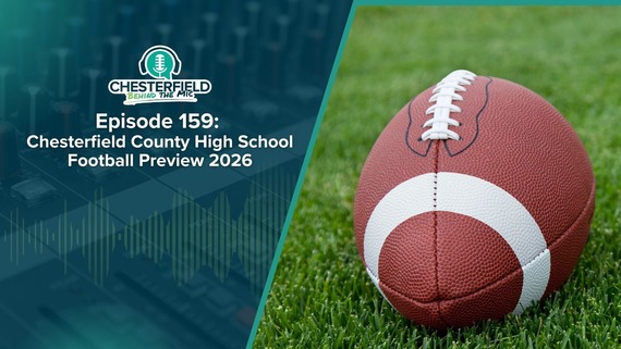 Chesterfield Behind the Mic podcast graphic -- Episode 159