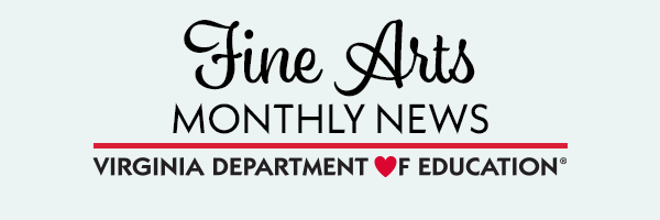 Fine Arts Monthly Newsletter