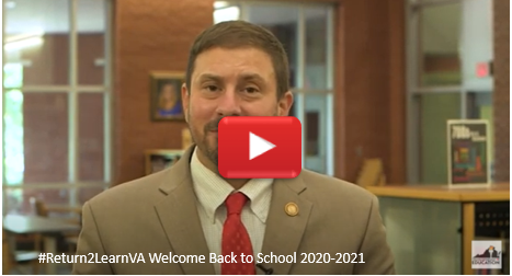 Special Edition Updates From The State Superintendent 21 Welcome Back To School Message Return2learnva