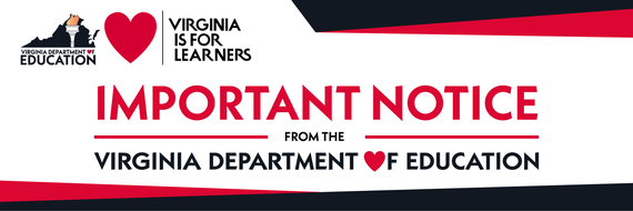 VDOE Important Notice from the Virginia Department of Education