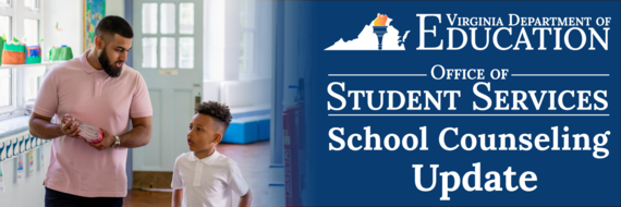 Office of Student Services: School Counselors Update