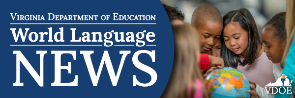 Virginia Department of Education: World Language News