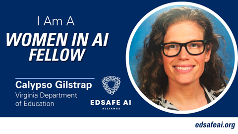 Calypso Gilstrap, Women in AI Fellow, EdSafe AI
