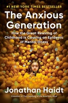 Book cover of the Anxious Generation